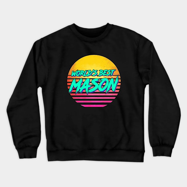 Funny Mason Retro 1980s Gift Crewneck Sweatshirt by GWENT